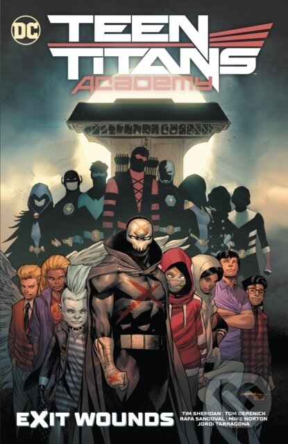 Levně Teen Titans Academy Vol. 2: Exit Wounds - Rafa Sandoval, Tim Sheridan - kniha z kategorie Komiksy