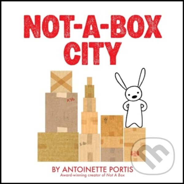Levně Not-a-Box City - Portis Antoinette - kniha z kategorie Pre deti a mládež