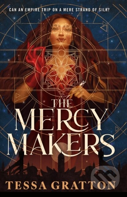 Levně The Mercy Makers - Tessa Gratton - kniha z kategorie Fantasy