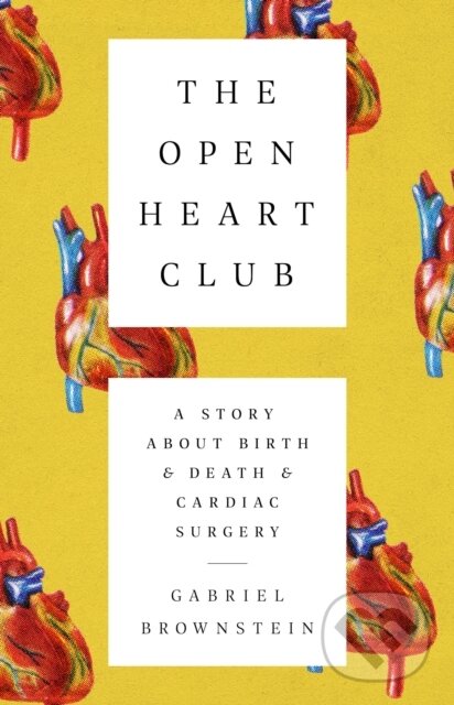 Levně The Open Heart Club - Gabriel Brownstein