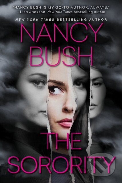 Levně The Sorority - Nancy Bush - kniha z kategorie Romantika