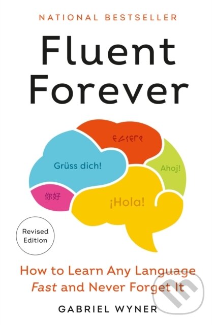 Levně Fluent Forever (Revised Edition) (How to Learn Any Language Fast and Never Forget It) - kniha z kategorie Jazykové učebnice a slovníky
