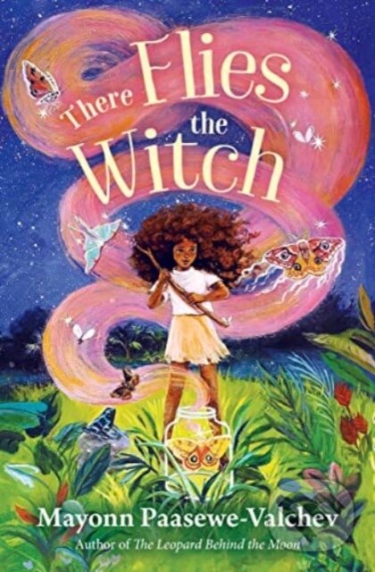 Levně There Flies the Witch - Mayonn Paasewe-valchev - kniha z kategorie Beletria
