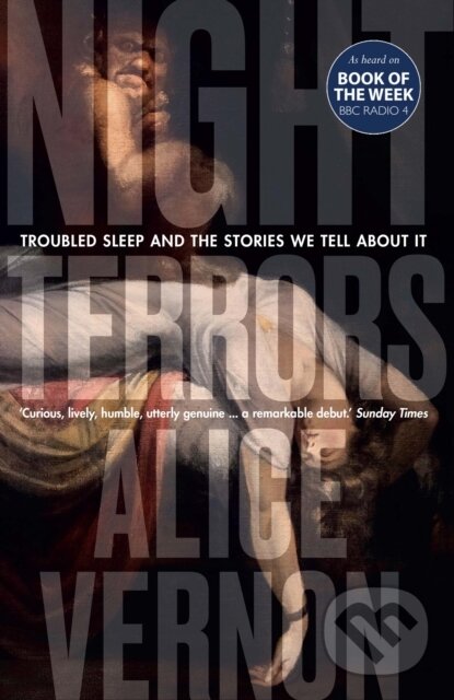 Levně Night Terrors (Troubled Sleep and the Stories We Tell About It) - kniha z kategorie História
