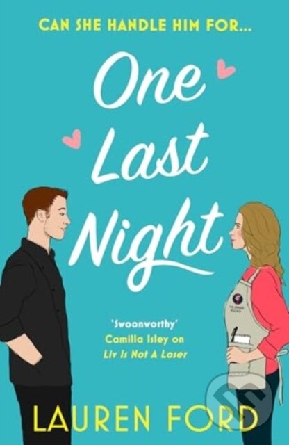 Levně One Last Night (The hilarious fake dating romcom of the year) - kniha z kategorie Spoločenská beletria