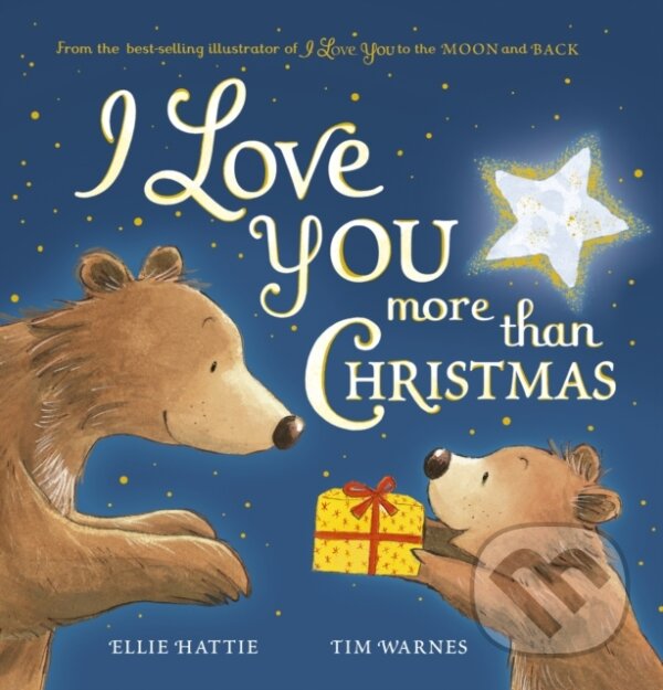 Levně I Love You More Than Christmas - Ellie Hattie - kniha z kategorie Pre deti a mládež