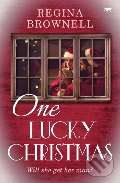 Levně One Lucky Christmas - Regina Brownell - kniha z kategorie Beletria