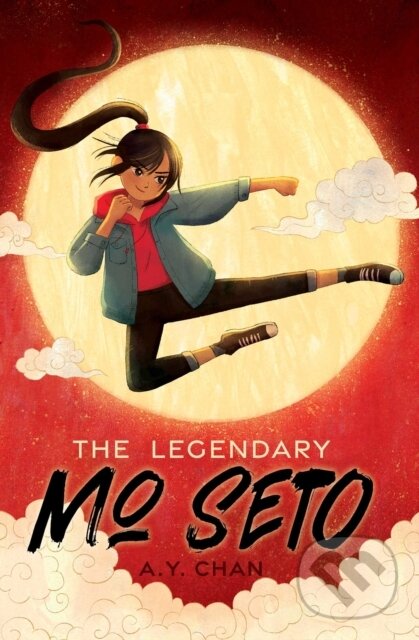 Levně The Legendary Mo Seto - A. Y. Chan - kniha z kategorie Pre deti a mládež