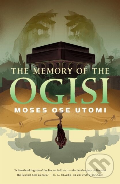 Levně The Memory of the Ogisi - Moses Ose Utomi - kniha z kategorie Fantasy