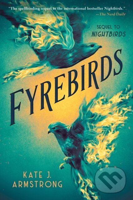 Kniha: Fyrebirds (Kate J. Armstrong). , 2025