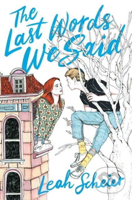 Levně Last Words We Said - Leah Scheier - kniha z kategorie Pre deti a mládež