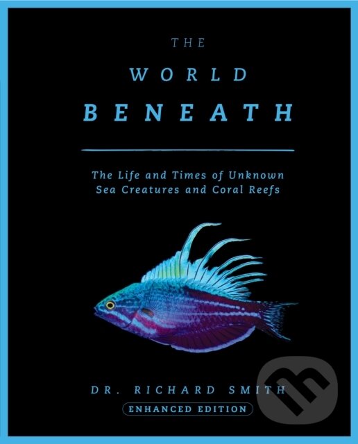 Kniha: The World Beneath (Dr. Richard, Jr. a GISP Smith). Apollo, 2025