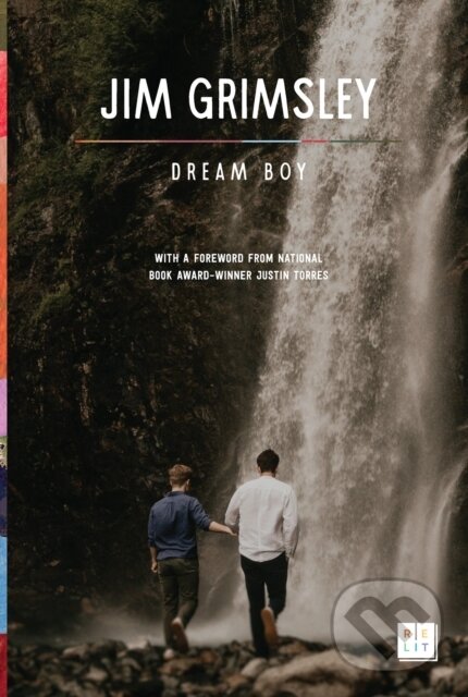 Kniha: Dream Boy (Jim Grimsley). , 2025