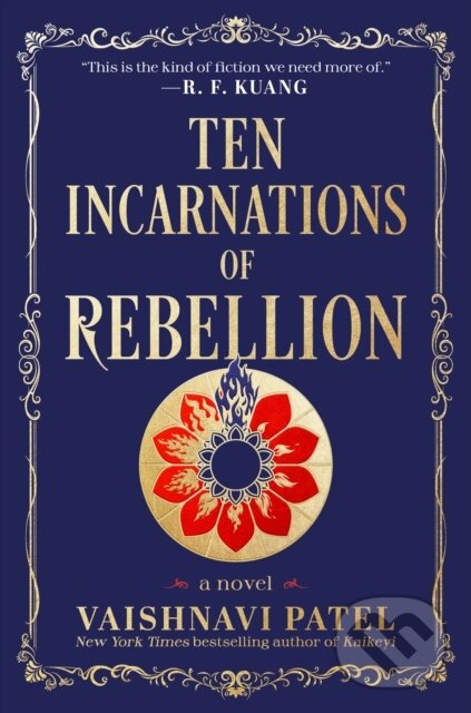 Levně Ten Incarnations of Rebellion (A Novel) - Vaishnavi Patel - kniha z kategorie Beletria