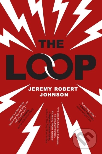 Levně Loop - Jeremy Robert Johnson - kniha z kategorie Beletria