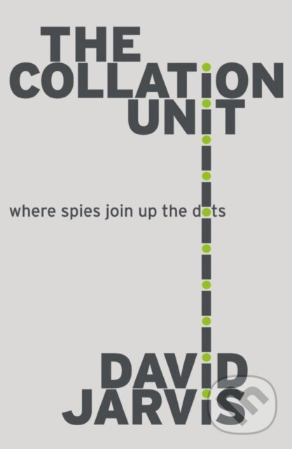 Levně The Collation Unit - David Jarvis - kniha z kategorie Thrillery