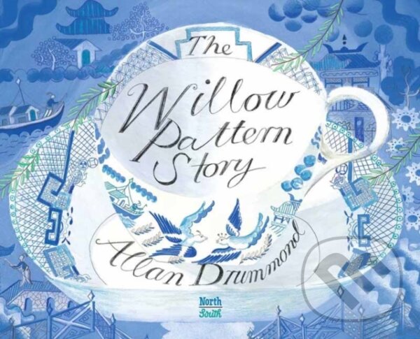 Levně The Willow Pattern Story - Alan Drummond - kniha z kategorie Pre deti a mládež