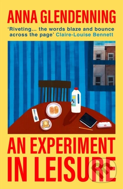 Levně An Experiment in Leisure - Anna Glendenning - kniha z kategorie Beletria