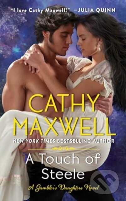 Levně A Touch of Steele (A Novel) - Maxwell Cathy - kniha z kategorie Romantika