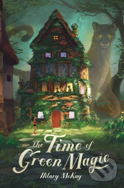 Levně Time of Green Magic - Hilary Mckay - kniha z kategorie Pre deti a mládež