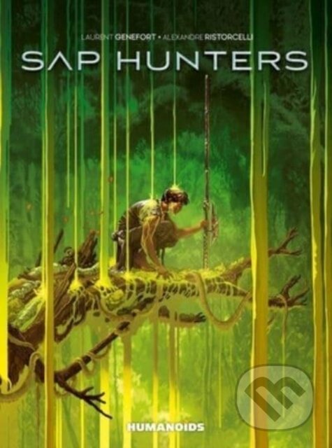 Levně Sap Hunters - Laurent Genefort - kniha z kategorie Beletria