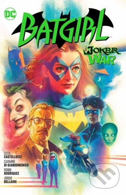 Levně Batgirl Vol. 8: The Joker War - Cecil Castellucci, Cian Dormey - kniha z kategorie Komiksy