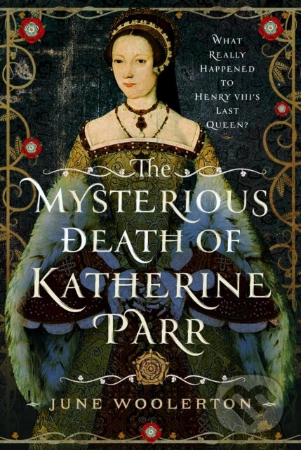 Kniha Mysterious Death of Katherine Parr