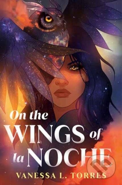 Levně On the Wings of la Noche - Vanessa L. Torres - kniha z kategorie Beletria