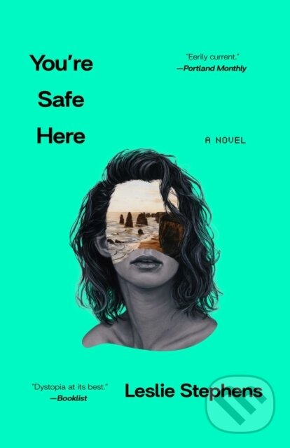 Levně You're Safe Here - Leslie Stephens - kniha z kategorie Thrillery