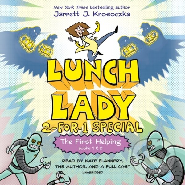 Levně The First Helping (Lunch Lady Books 1 & 2) (The Cyborg Substitute and the League of Librarians) - kniha z kategorie Beletria