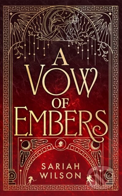Kniha: A Vow of Embers (Sariah Wilson). , 2025