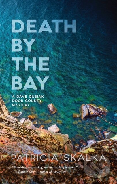 Levně Death by the Bay - Patricia Skalka - kniha z kategorie Detektívky, trilery a horory