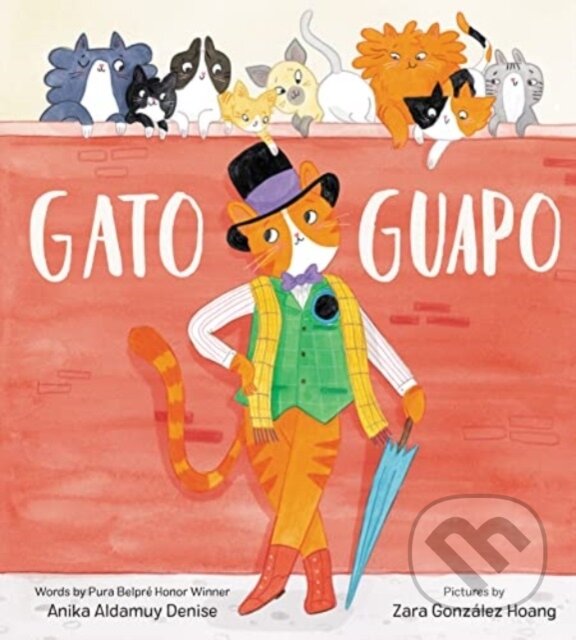 Levně Gato Guapo - Anika Aldamuy Denise