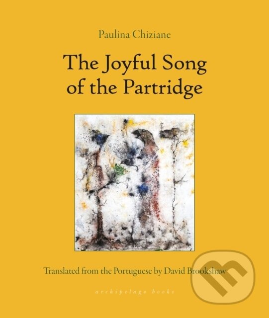 Levně The Joyful Song of the Partridge - Paulina Chiziane - kniha z kategorie Spoločenská beletria