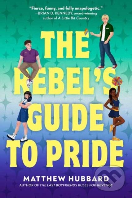 Levně The Rebel's Guide to Pride - Matthew Hubbard - kniha z kategorie Beletria
