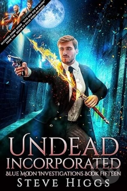 Kniha: Undead Incorporated (Steve Higgs). , 2025