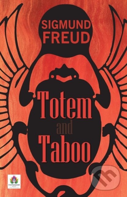 Kniha: Totem and Taboo (Sigmund Freud). , 2021