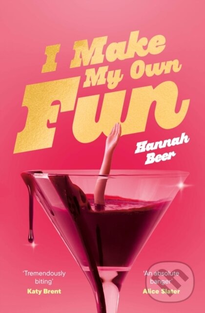 Levně I Make My Own Fun ('A dark, crazed reversal of Notting Hill') - kniha z kategorie Zdravie a životný štýl