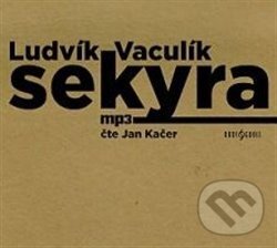 Levně Sekyra - Ludvík Vaculík - audiokniha z kategorie Beletria