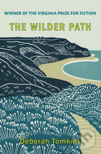 Kniha: The Wilder Path (Deborah Tomkins). , 2025