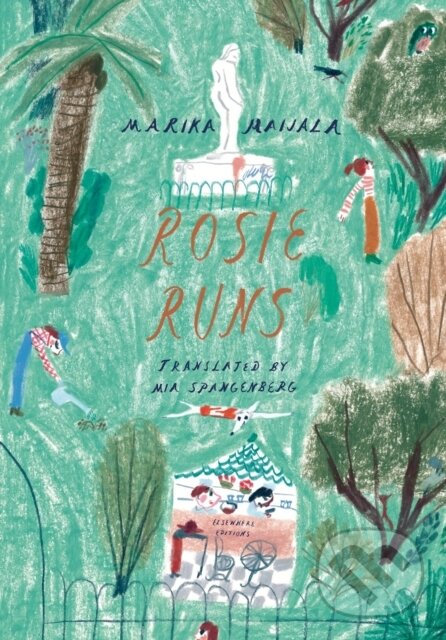 Levně Rosie Runs - Marika Maijala, Mia Spangenberg - kniha z kategorie Beletria
