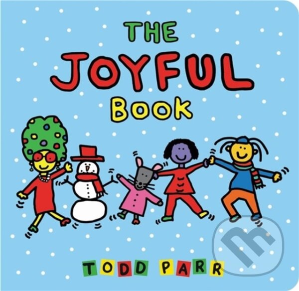 Levně The Joyful Book - Todd Parr - kniha z kategorie Naučné knihy