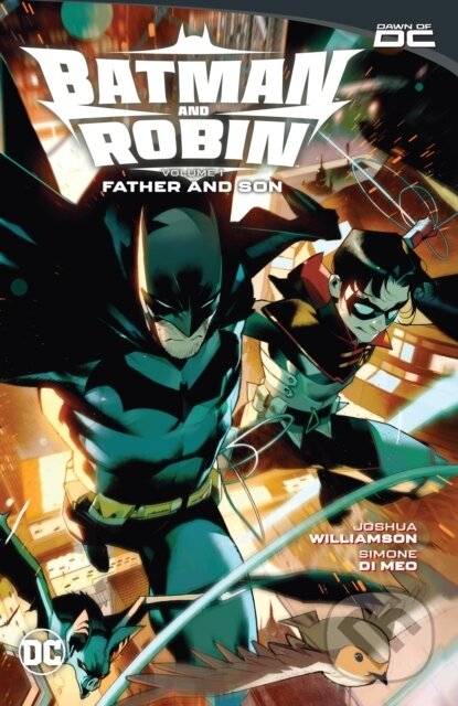 Levně Batman and Robin Vol. 1: Father and Son - Joshua Williamson, Simone Di Meo - kniha z kategorie Komiksy