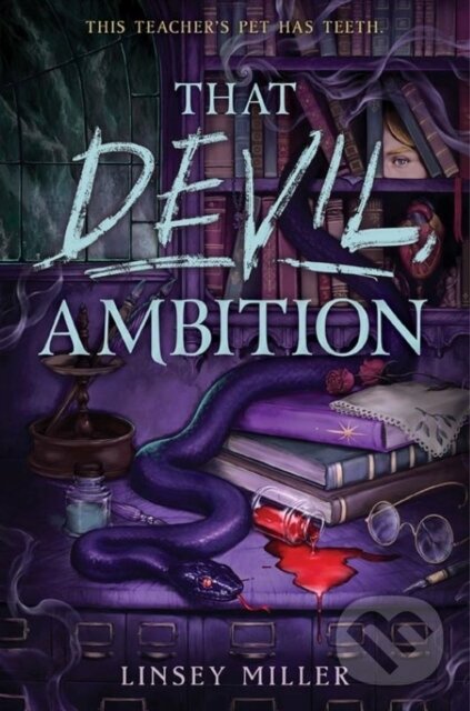 Levně That Devil, Ambition - Linsey Miller - kniha z kategorie Pre deti a mládež