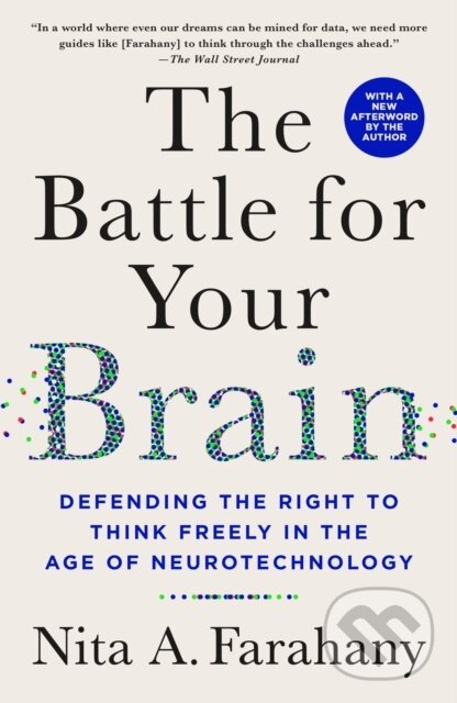 Kniha: The Battle for Your Brain (Nita A. Farahany). , 2024