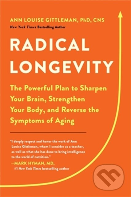 Kniha Radical Longevity