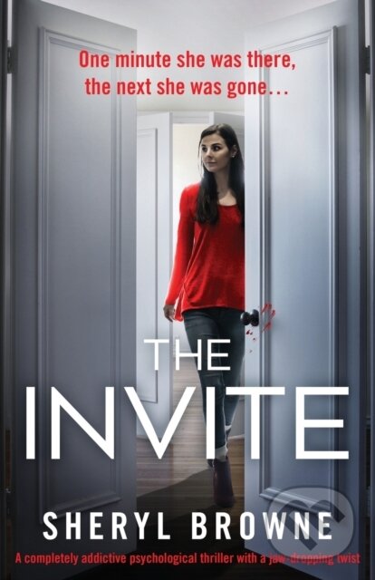 Levně The Invite (A completely addictive psychological thriller with a jaw-dropping twist) - kniha z kategorie Beletria