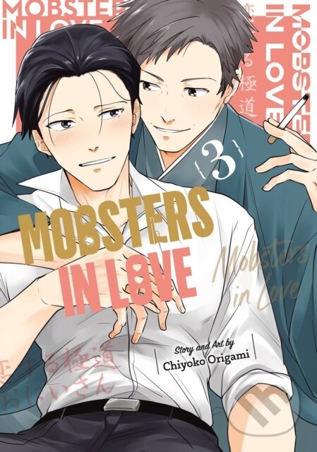 Levně Mobsters in Love 03 - Chiyoko Origami - kniha z kategorie Komiksy