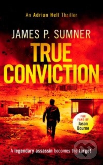 Kniha: True Conviction (James P. Sumner). , 2025