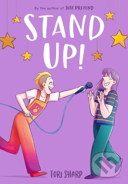 Levně Stand Up! (A Graphic Novel) - Tori Sharp - kniha z kategorie Komiksy